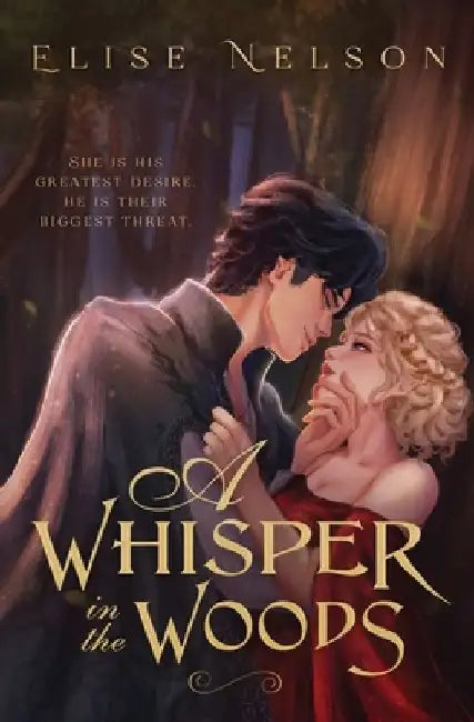A Whisper in the Woods by Elise Nelson