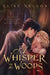 A Whisper in the Woods by Elise Nelson