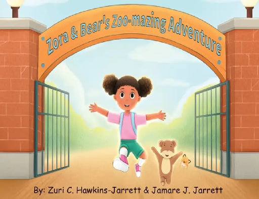 Zora & Bear's Zoo-mazing Adventure by Zuri Hawkins-Jarrett, Jamare J. Jarrett