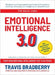The New Emotional Intelligence by Travis Bradberry