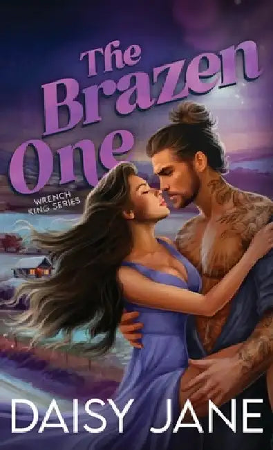 The Brazen One by Daisy Jane