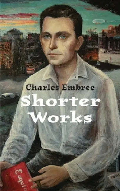 Shorter Works by Charles Embree, Gideon Rappaport