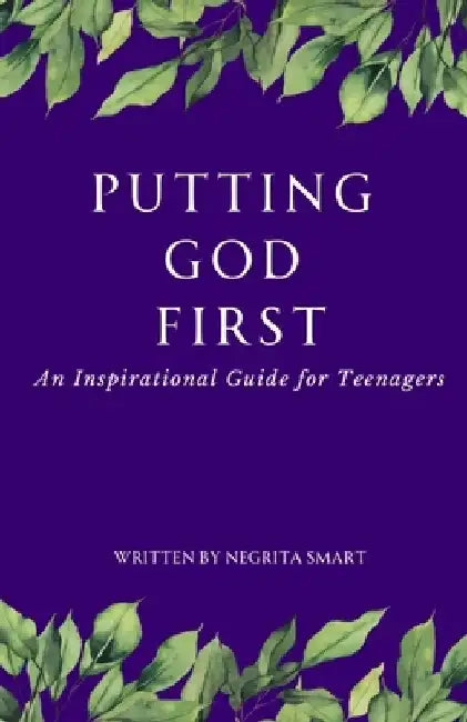 Putting God First by Negrita Smart