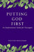 Putting God First by Negrita Smart