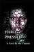 Hard Pressed by Chantal Latreviette