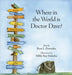 Where in the World is Doctor Dave? by Resa L. Gonzales