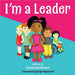 I'm a Leader by Samantha Booker