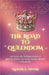 The Road to Queendom: 365 Days of Affirmations & Reflections To Keep Your Crown Straight by Ofori, Queen S.