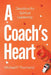 A Coach's Heart: Devotions for Spiritual Leadership by Michael P. Thurmond