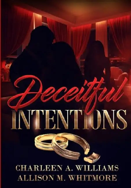Deceitful Intentions by Allison M. Whitmore