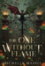 The One Without Flame by Michelle Massie