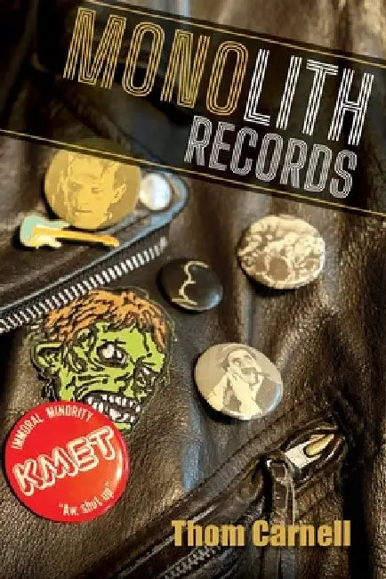Monolith Records by Thom Carnell