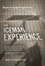The Iceman Experience by James Washington