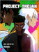 Project Trojan: Volume One by Mabuka, Nicholas