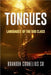 Tongues: Languages of the God Class by Cornelius, Brandon