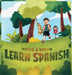 Malakai & Kamaya Learn Spanish by Patrick Bang