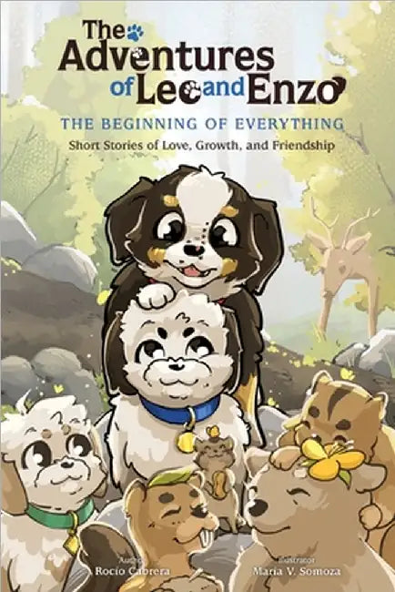 The Adventures of Leo and Enzo: The Beginning of Everything by Cabrera Salazar, Rocío K.