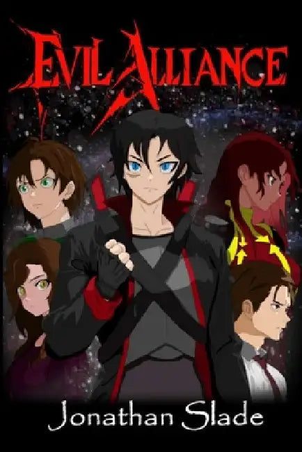 Evil Alliance by Jonathan Slade