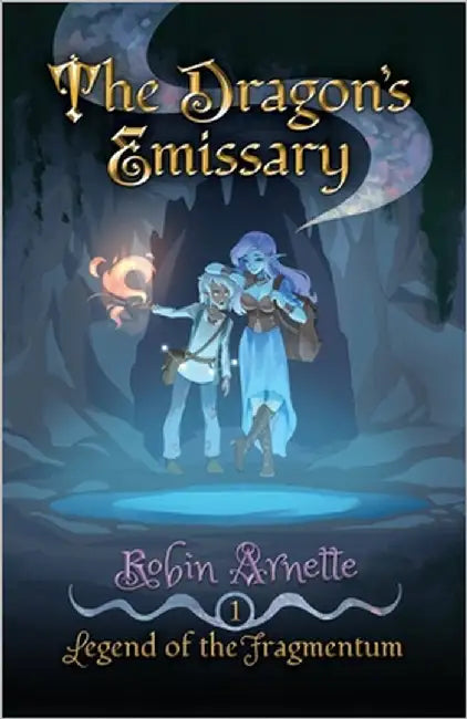 The Dragon's Emissary by Arnette, Robin