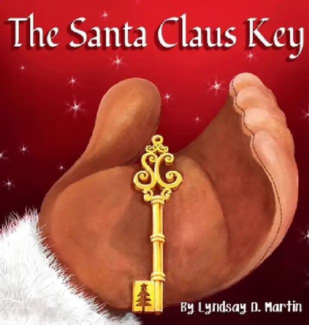 The Santa Claus Key by Lyndsay D. Martin