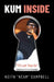 Kum Inside I'll Let You In by Keith Campbell