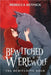 Bewitched by the Werewolf by Rennick, Rebecca