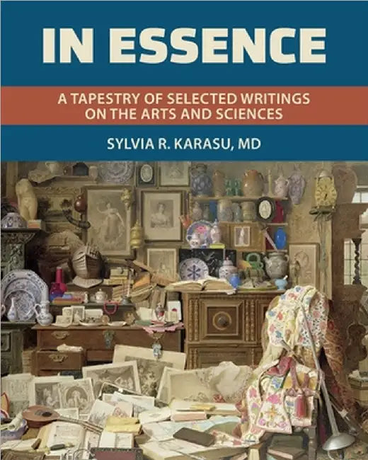 In Essence by Karasu, Sylvia R.