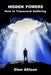 Hidden Powers: How to Transcend Suffering by Glen Allison
