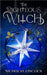 The Righteous Witch by Nicholas Lincoln