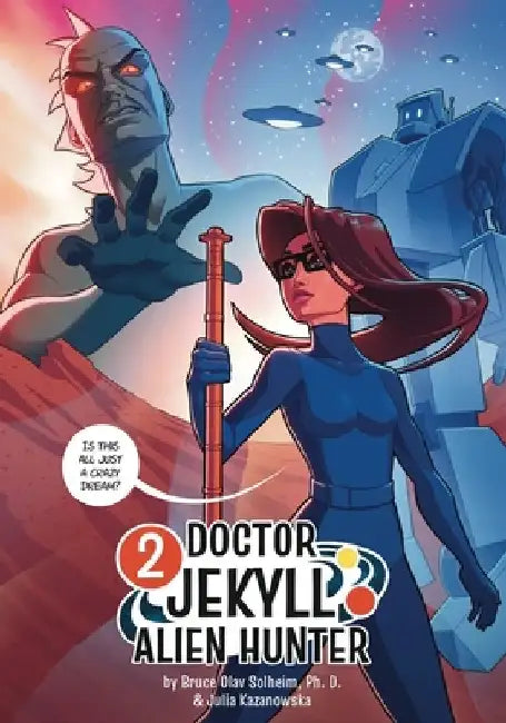 Dr. Jekyll Alien Hunter 2 by Bruce Olav Solheim