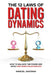 The 12 Laws of Dating Dynamics: How to Balance the Power and Avoid One-sided Relationships by Manuel Santana
