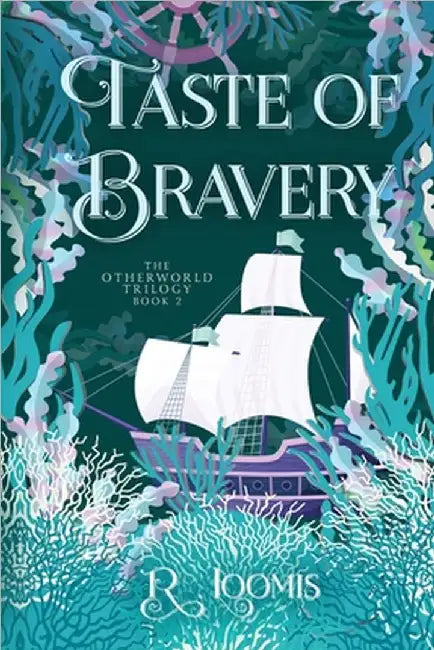 Taste of Bravery by Loomis, R.