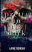 Pretty In The Dark by Anne Roman