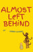 Almost Left Behind by Firas Louati