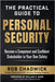 The Practical Guide to Personal Security by Chadwick, Rob