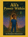 Ali's Power Within by Khadijatu Muhammad