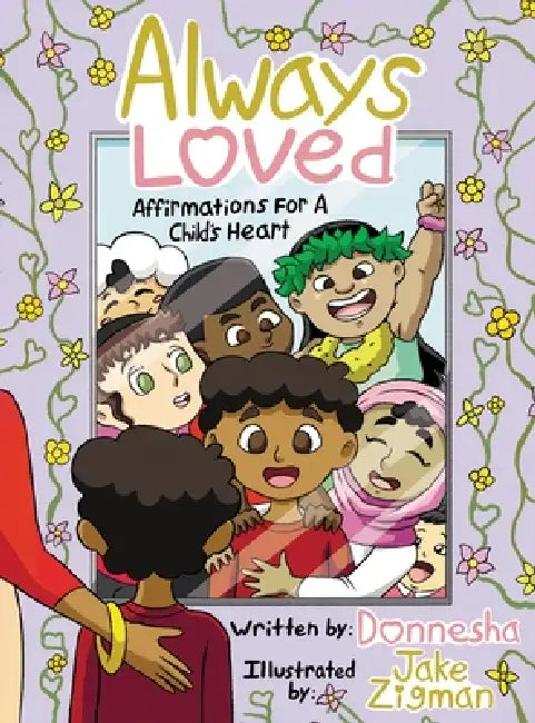 Always Loved: Affirmations for a Child's Heart by Donnesha Cooper, Jake Zigman