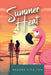 Summer Heat: A reality show, romantic comedy with spice by Brooke Straiton