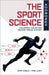 The Sport Science Handbook: A Blueprint for Better Decision-making in Sport by Lewis, Marc