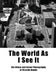 The World as I See It: The Urban and Street Photography of Ricardo Banda by Ricardo Banda