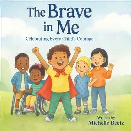 The Brave In Me by Michelle Beetz