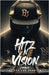 HITz N Vision: A Memoir by Dj Bad Tha Problem