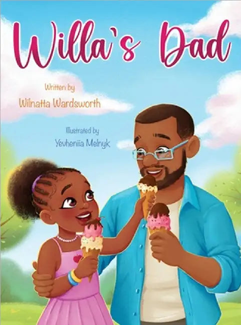 Willa's Dad by Wilnatta Wardsworth