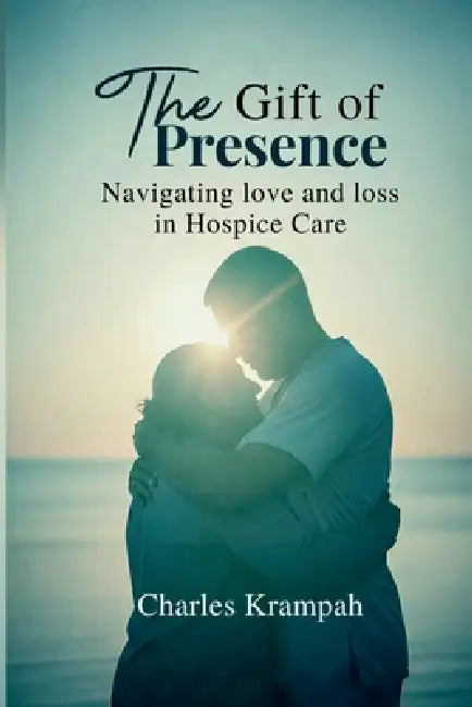 The Gift Of Presence
