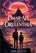 Omar & Ali: The Key to Orulenthia by Adil Bhatti