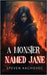 A Monster Named Jane by Kachovec, Steven J.