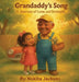 Grandaddy's Song: A Journey of Love and Strength by Nakita Jackson