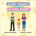 When Mommy Stopped Loving Daddy by Jachimiak, Daniel J.