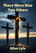 There Were Also Two Others by Allen Lyle