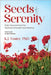 Seeds of Serenity: Volume III (Anger Edition) by Foster, K. J.